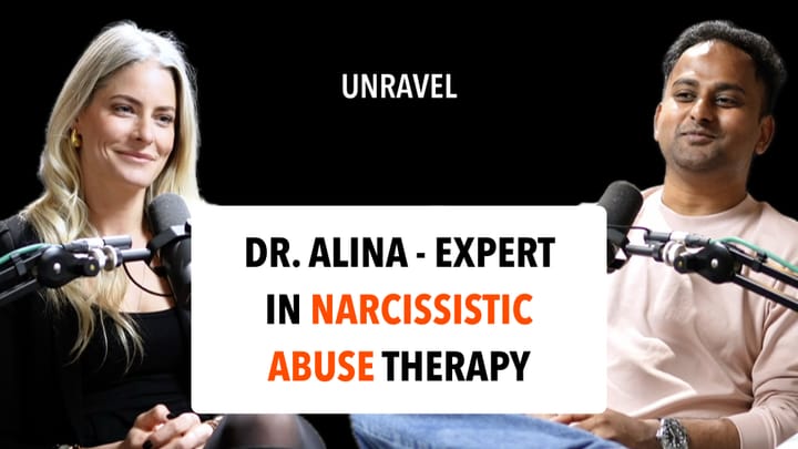 Unravel Episode #5: Dr. Alina Kastner - Expert in Narcissistic Abuse Therapy