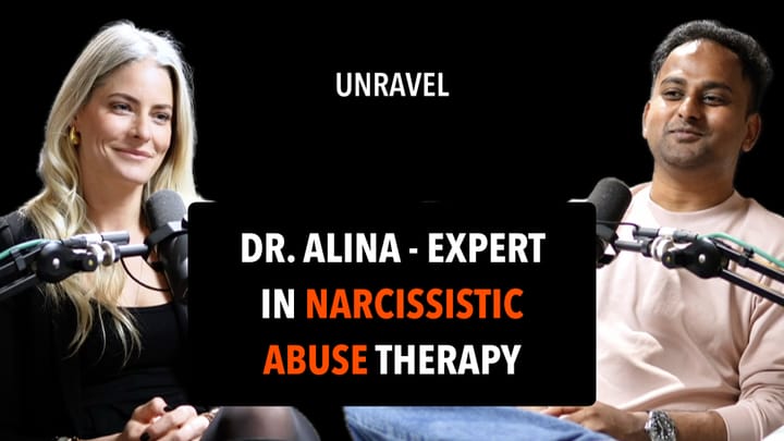 Unravel Episode #5: Dr. Alina Kastner - Expert in Narcissistic Abuse Therapy